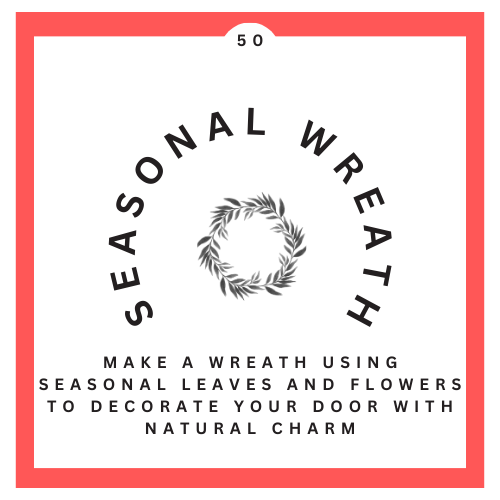 50 Seasonal Wreath